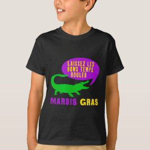 Mardi gras - laissez les bons temps roulez funny T-Shirt