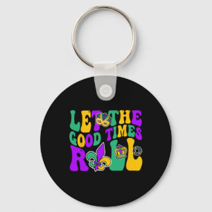 Mardi Gras Let The Good Time Roll Groovy Men Women Keychain