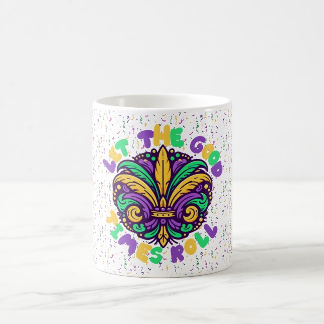 Mardi Gras Let the good times roll Coffee Mug (Center)