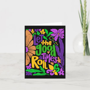 Mardi Gras Let The Good Times Roll Fleur De Lis Me Card