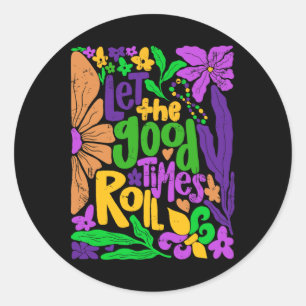 Mardi Gras Let The Good Times Roll Fleur De Lis Me Classic Round Sticker