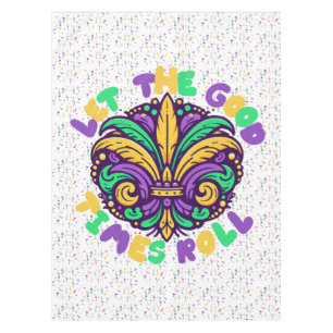 Mardi Gras Let the good times roll Tablecloth