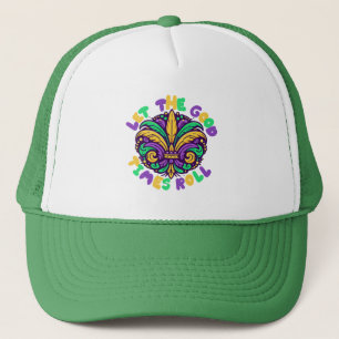 Mardi Gras Let the good times roll Trucker Hat