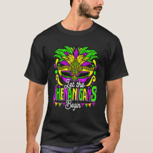 Mardi Gras Let The Shenanigan Begin Kids Men Women T-Shirt