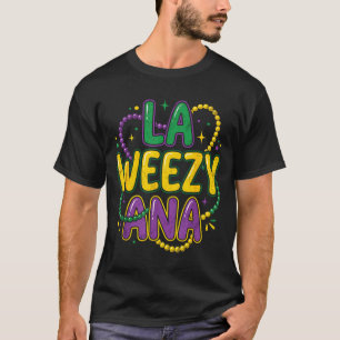 Mardi gras louisiana la weezy ana funny nola men T-Shirt