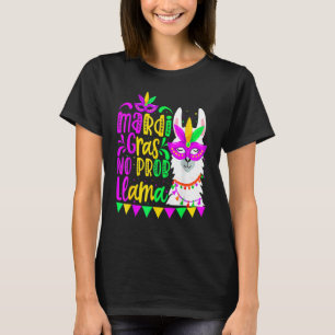 Mardi Gras No Prob Llama Alpaca Funny Carnival Cos T-Shirt