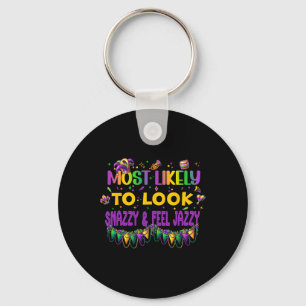 Mardi Gras Nola Carnival Most Likely Matching Grou Keychain