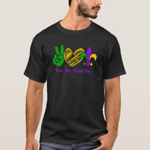 Mardi Gras Party Carnival Parade Peace Love Mardi  T-Shirt