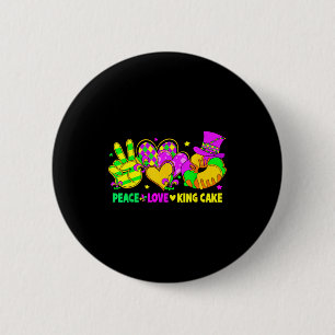 Mardi Gras Peace Love King Cake Funny Party Carniv 2 Inch Round Button