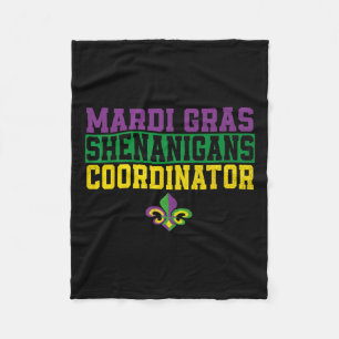 Mardi Gras Shenanigans Coordinator Funny Mardi Gra Fleece Blanket