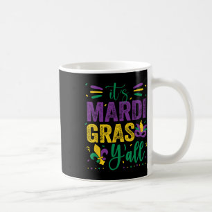 Mardi Gras Shirt Fun 2025 Mardi Gras Y'all Mens Wo Coffee Mug