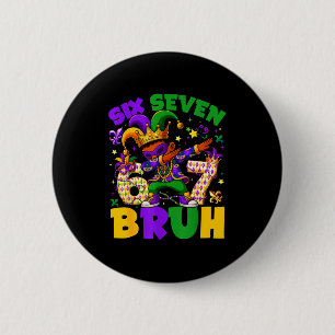 Mardi Gras Six Seven 67 Bruh Meme Dabbing Leprecha 2 Inch Round Button