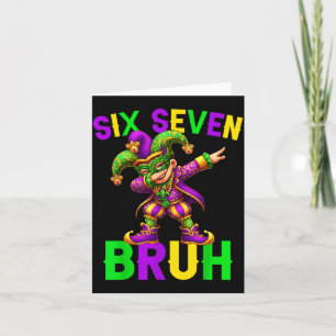 Mardi Gras Six Seven Bruh Dab Jester 6 7 Meme Fat  Card