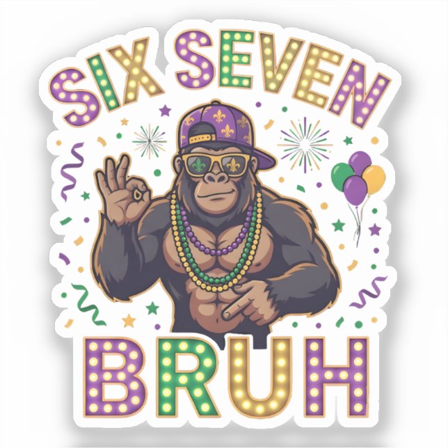 Mardi Gras Six Seven Bruh  gorilla 6 7 Meme  (Front)