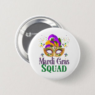 Mardi Gras Squad 2 Inch Round Button