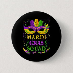 Mardi Gras Squad 2 Inch Round Button