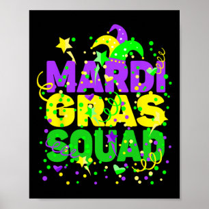 Mardi Gras Squad Party Costume Outfit - Funny Mard Poster