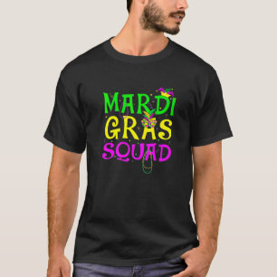 Mardi Gras Squad Party Costume Outfit Funny Mardi  T-Shirt