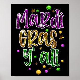 Mardi Gras Yall Funny Vinatage New Orleans Party  Poster