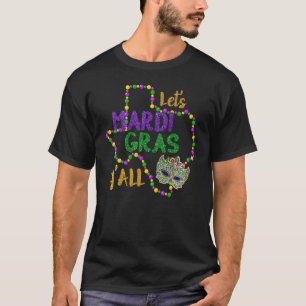 Mardi Gras Yall Funny Vinatage New Orleans Party T-Shirt