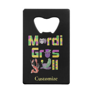 Mardi Gras Y'all Thunder_Cove Credit Card Bottle Opener