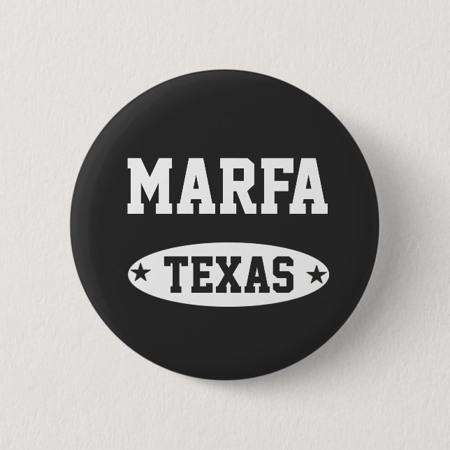 Marfa Texas 2 Inch Round Button (Front)