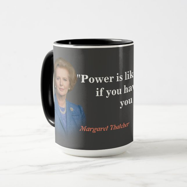 Margaret Thatcher Quote On Power Mug (Front Left)