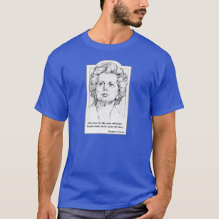 Margaret Thatcher - Truth t-shirt
