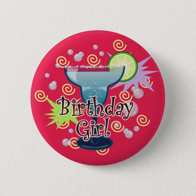Margarita Birthday Girl 2 Inch Round Button (Front)