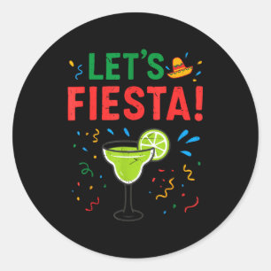 Margarita cinco mayo let fiesta funny drinking classic round sticker