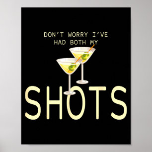 Margarita drinking had both shots funny poster
