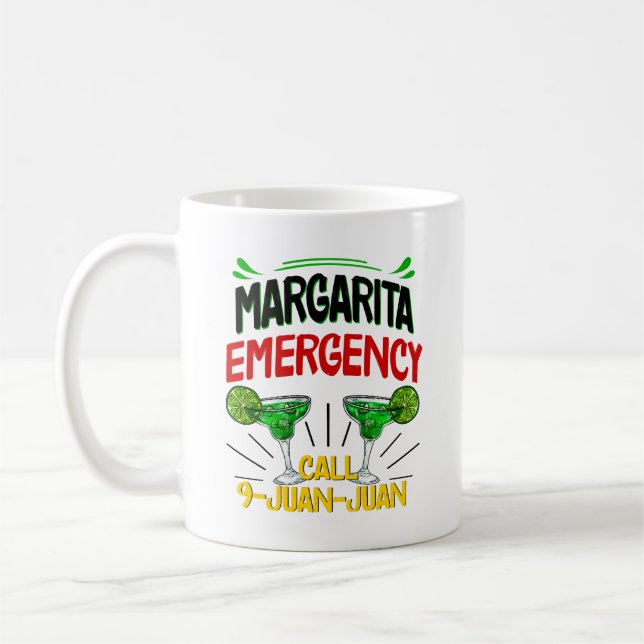 Margarita Emergency Call 9 Juan Juan Coffee Mug (Left)