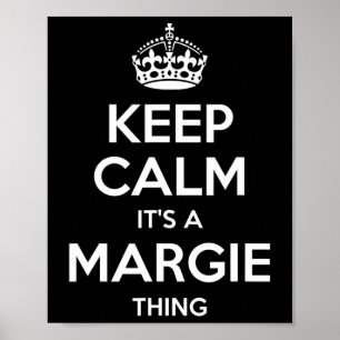 Margie Keep Calm Personalized Name Birthday Funny Poster