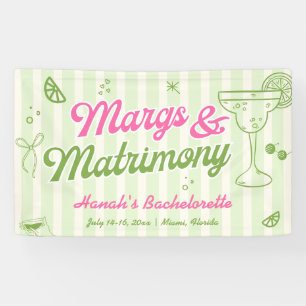 Margs and Matrimony Bachelorette Party Welcome Banner