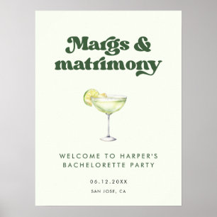 Margs and Matrimony Bachelorette Party Welcome Poster
