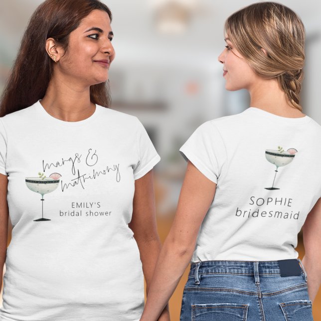 Marg's and Matrimony Name Bridal Shower T-Shirt (Front and back view)