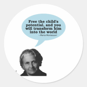 maria montessori quote classic round sticker