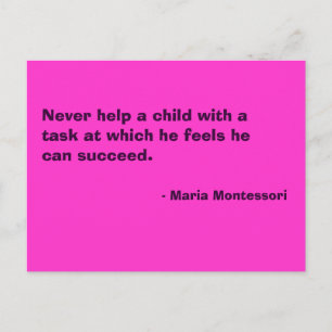 Maria Montessori Quote No. 6 Post Card