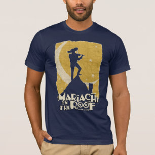 Mariachi on the Roof T-Shirt