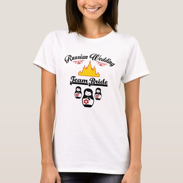 Mariage russe, Équipe de la mariée. T-Shirt (Devant)