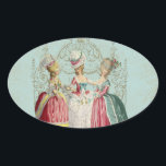 Marie Antoinette French Paris Ladies Oval Sticker<br><div class="desc">Three lovely eighteenth century ladies in Marie Antoinette style with rococo framing.  Lovely shades of pinks and French green make this perfect for many occasions.  Pretty for wedding showers,  birthdays,  tea party and more. If you need help with personalizing contact Greer at greerdesign@aol.com</div>