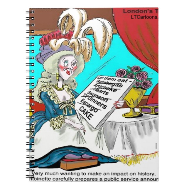 Marie Antoinette Public Service Announcement Funny Notebook (Front)
