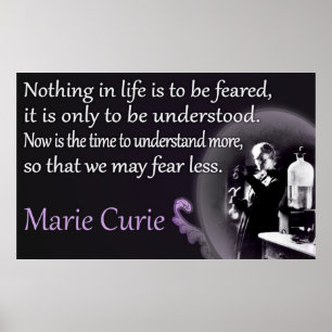 Marie Curie   Understood, Not Feared Poster