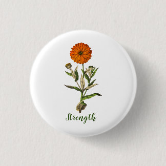 Marigold Strength Inspirational Pin Button