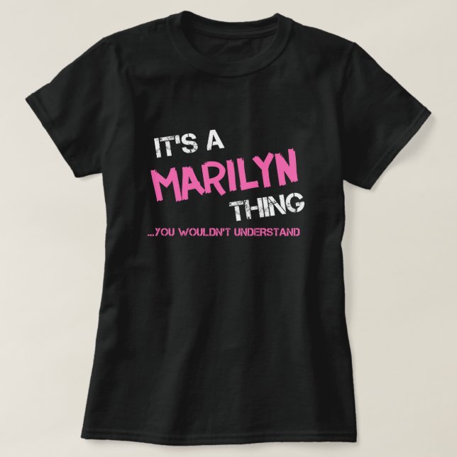 Marilyn, tu ne comprendrais pas T-Shirt (Design devant)