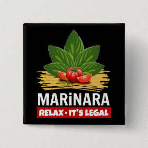 Marinara Relax It's Legal Basil Tomatoes Spaghetti 2 Inch Square Button