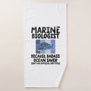 Marine Biologist Marine Biology Bath Towel
