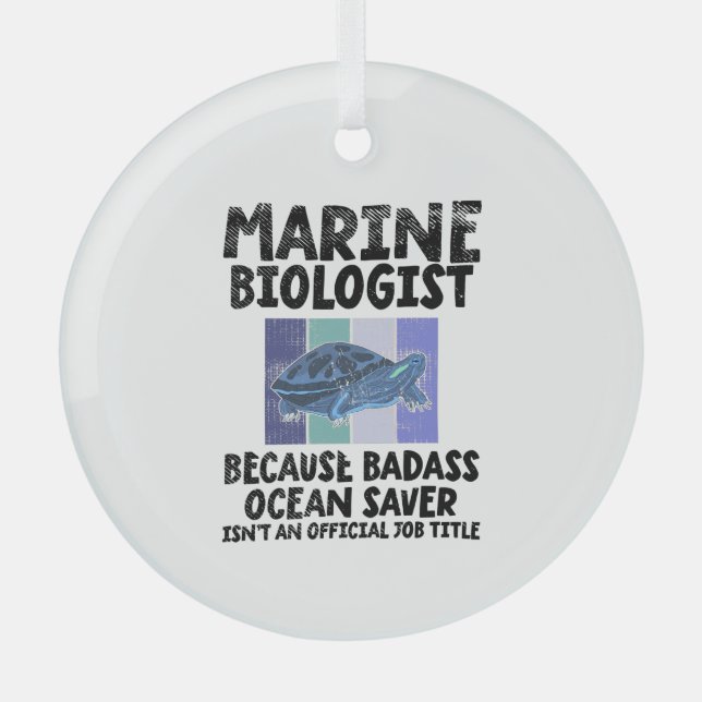 Marine Biologist Marine Biology Glass Ornament (Front)