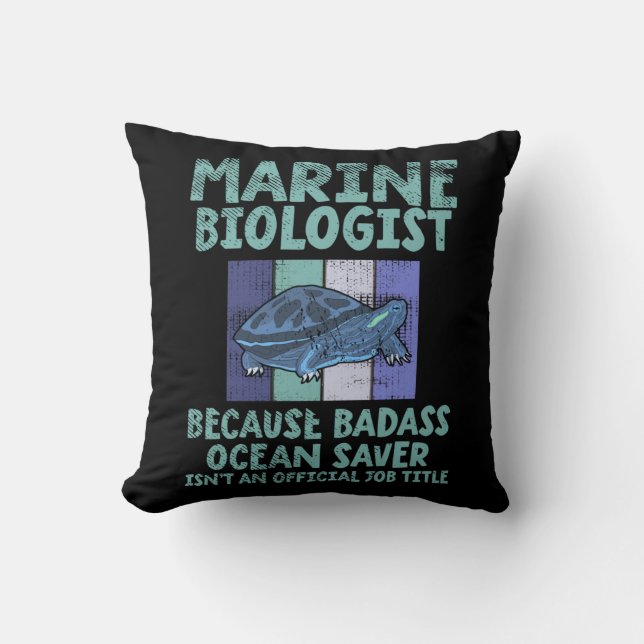 Marine Biologist Marine Biology Throw Pillow (Front)