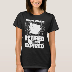 Marine Biologist Retired Ocean  Oceanologist Marin T-Shirt